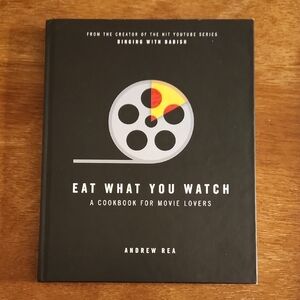 Eat What You Watch Cookbook